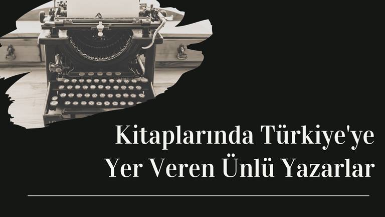 Yabancı Edebiyatta Türkiye