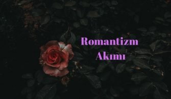 Romantizm Akımı